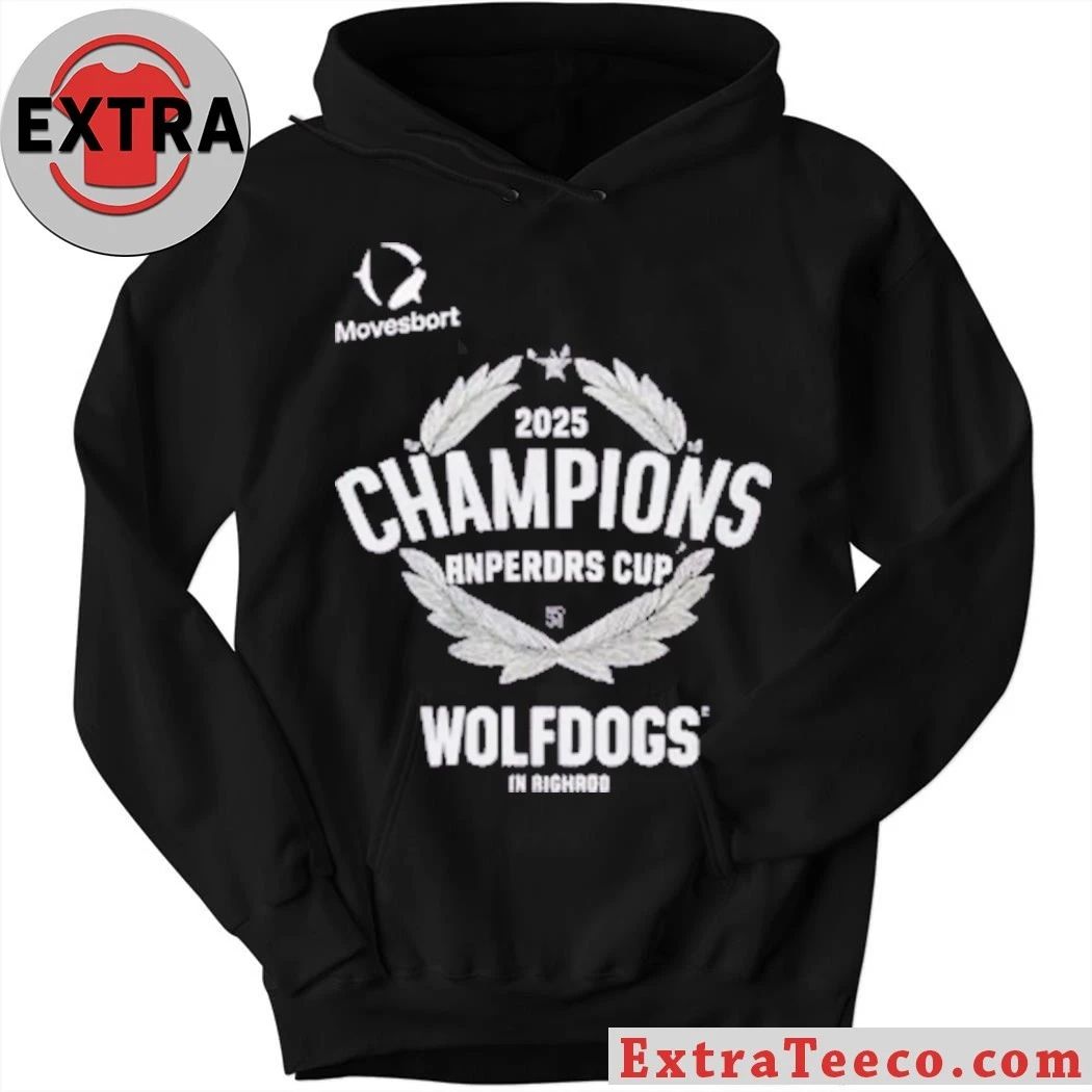 Wolfdogs In Righrod 2025 Champions Anperdrs Cup T-Shirt