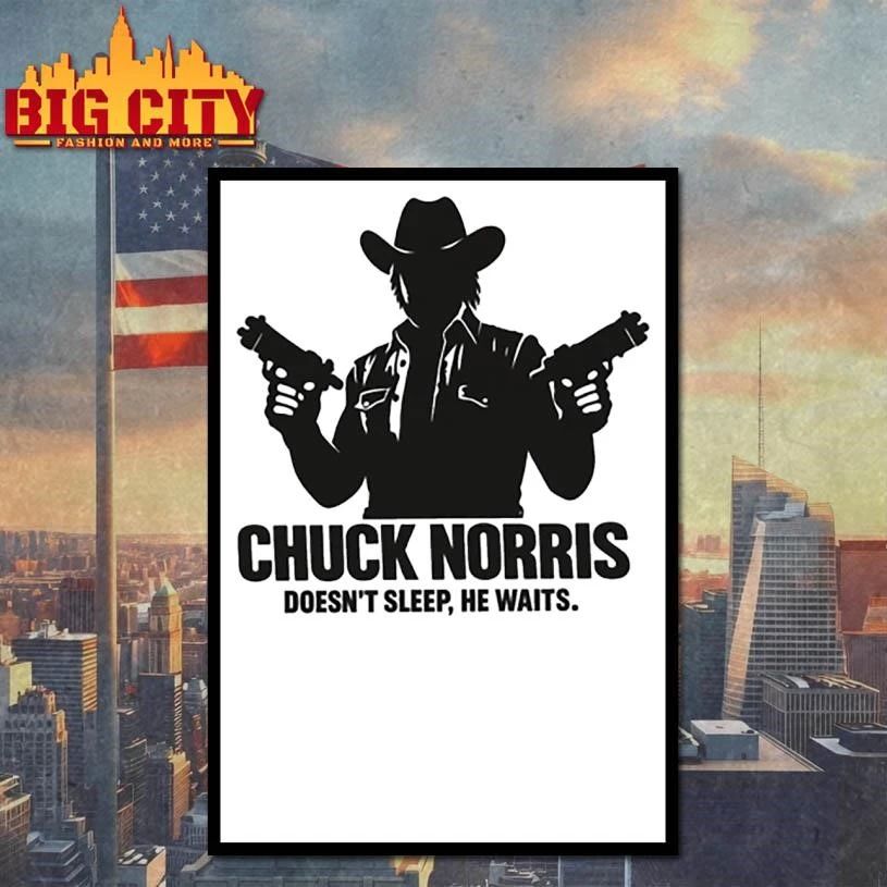 Chuck Norris He Doesnt Sleep He Waits Vintage Shirt
