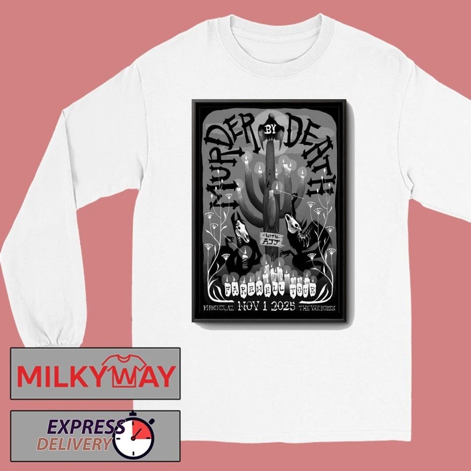 Murder By Death Phoenix AZ November 1 2025 Poster shirt