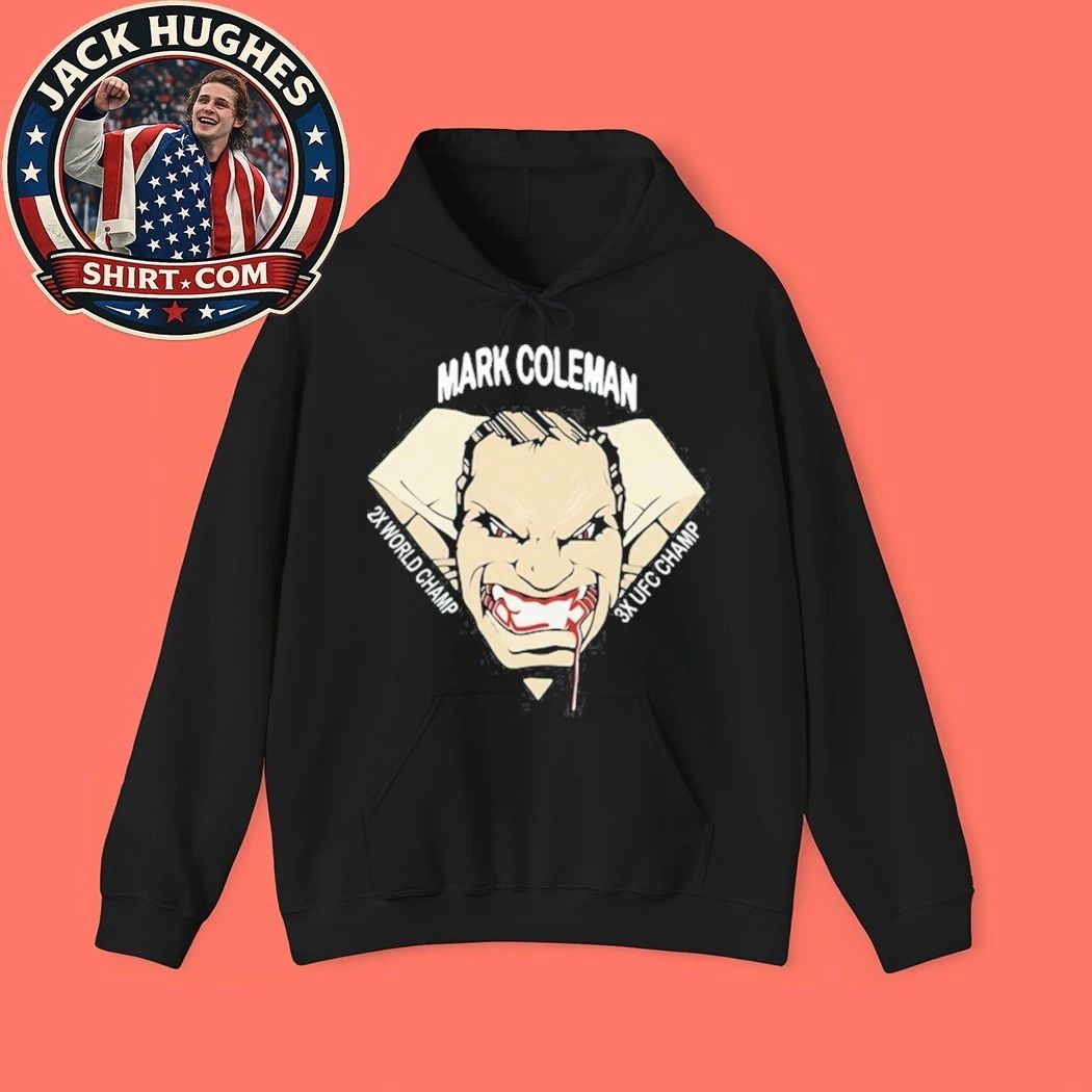 Mark Coleman 2x World Champ 3x Ufc Champ Shirt