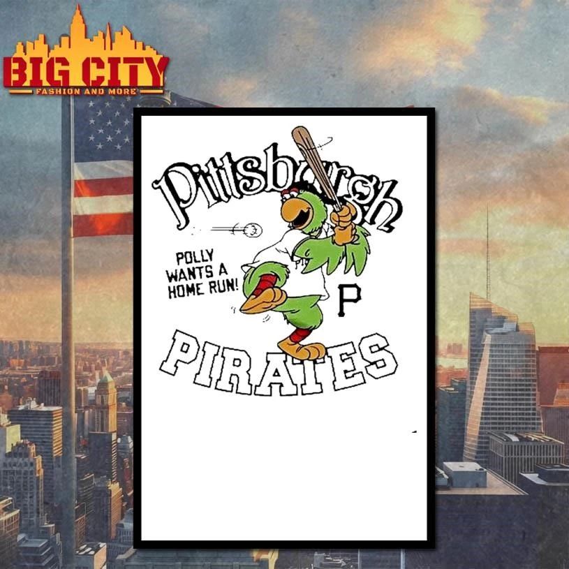 Pittsburgh Pirates Pirate Parrot Polly Wants A Home Run Mascot By Homage Baseball Shirt