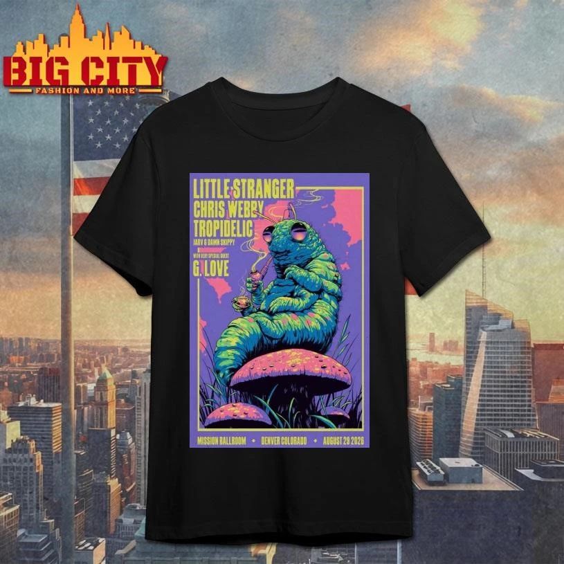 Little Stranger August 29 2026 At The Mission Ballroom Show Poster Shirt