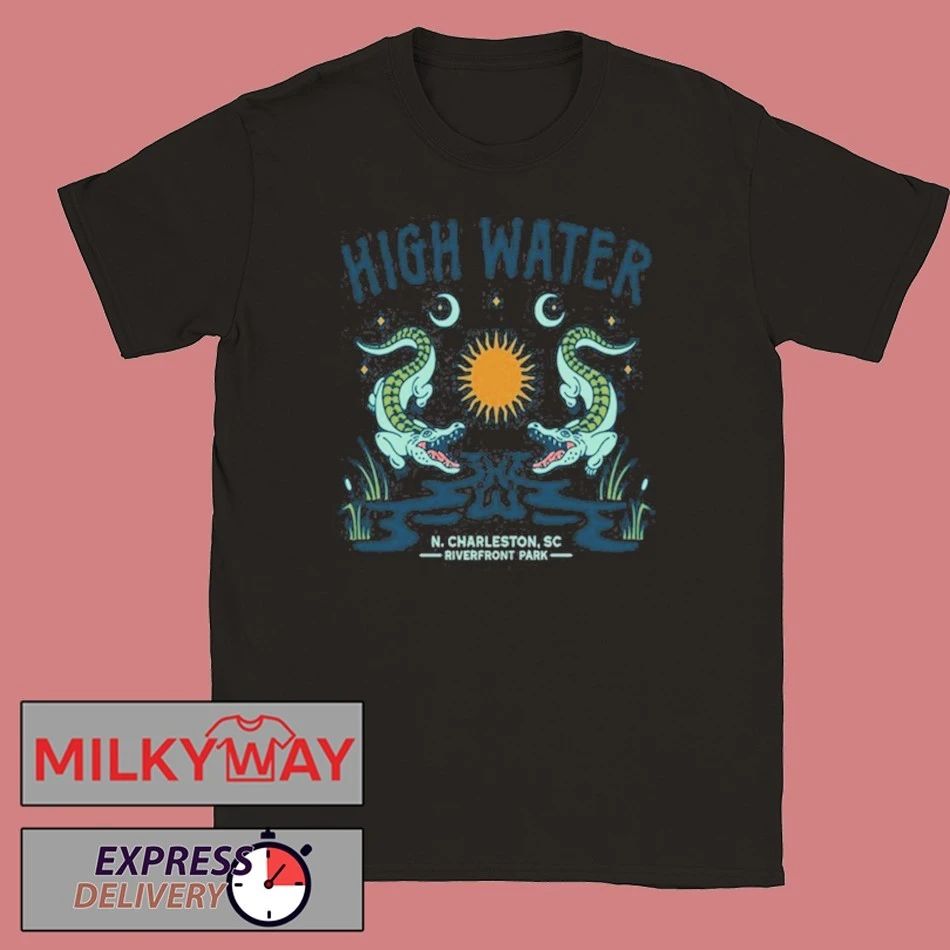 High Water North Charleston, SC 2026 shirt
