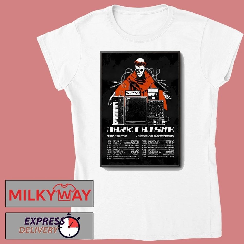 Dark Chisme Spring 2026 Tour Poster shirt