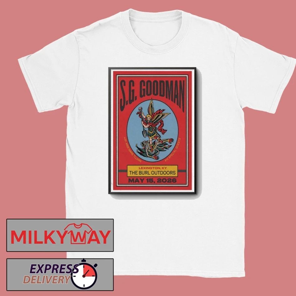 S.G. Goodman May 15 2026 Poster Lexington, Kentucky shirt