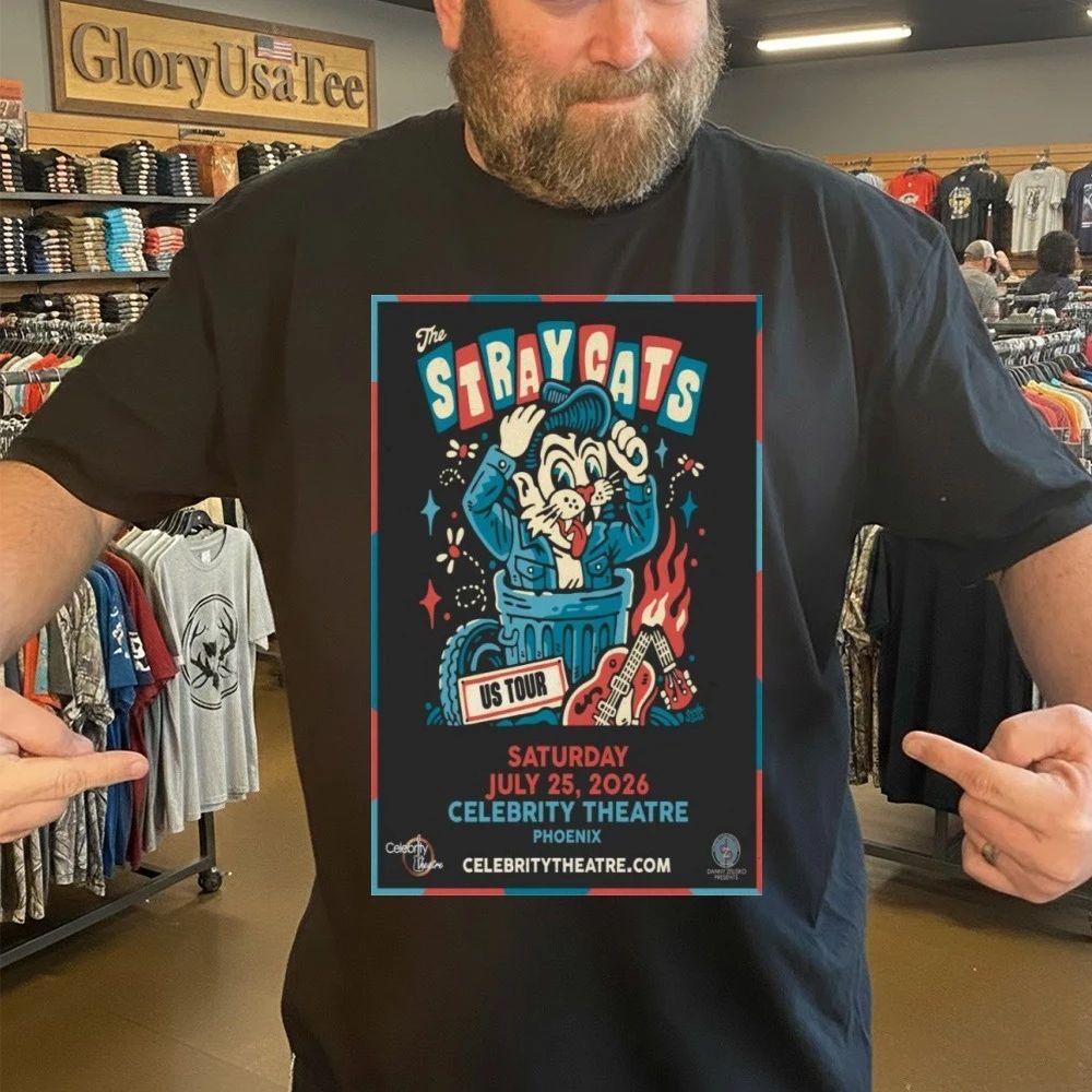 The Stray Cats July 25 2026 In Phoenix, AZ Tour Poster Shirt