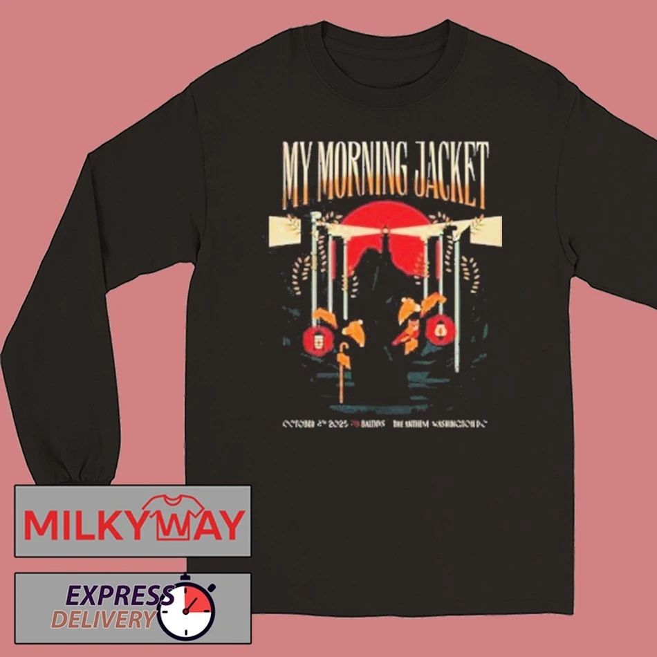 My Morning Jacket Washington DC Show At The Anthem On October 8 2025 shirt
