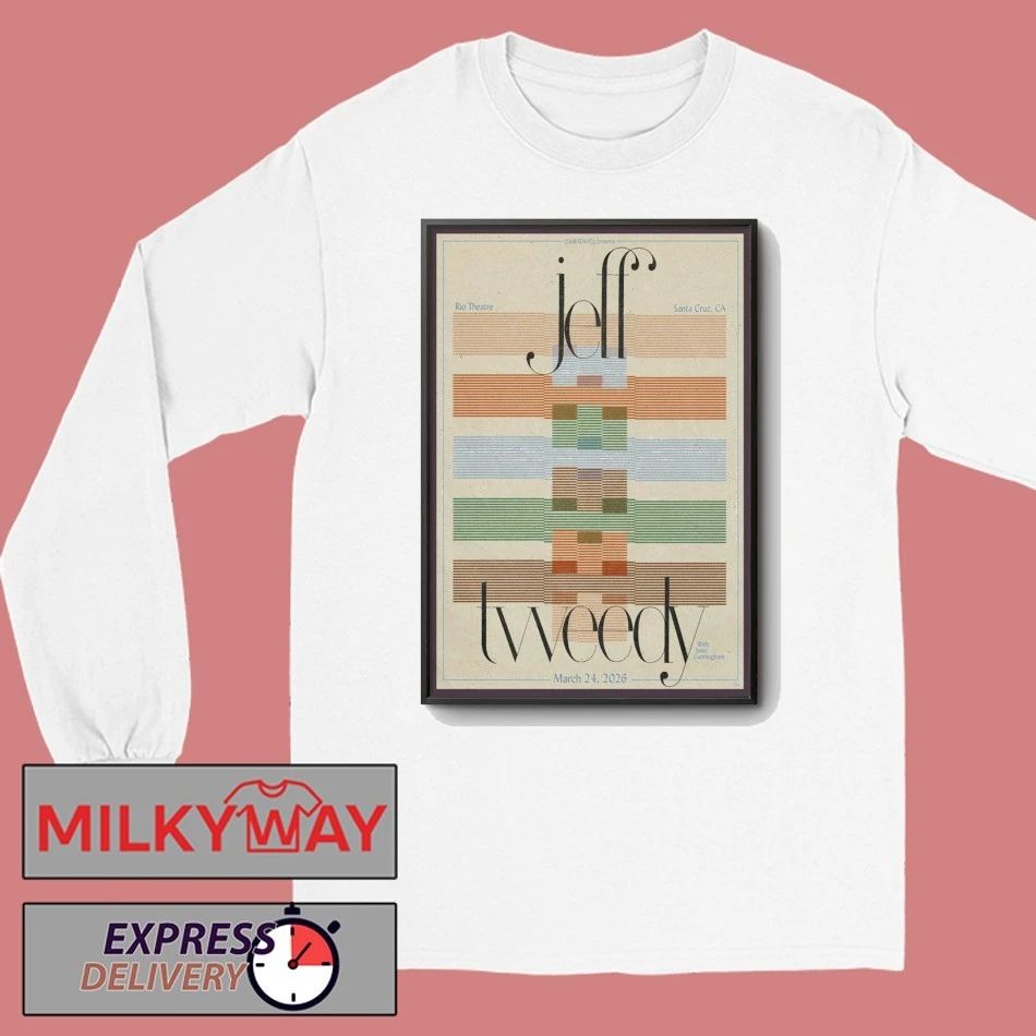 Jeff Tweedy Poster Mar 24. 2026 Santa Cruz shirt