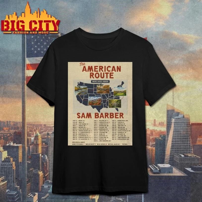 Sam Barber The American Route 2026 Schedule Tour Dates Poster Shirt