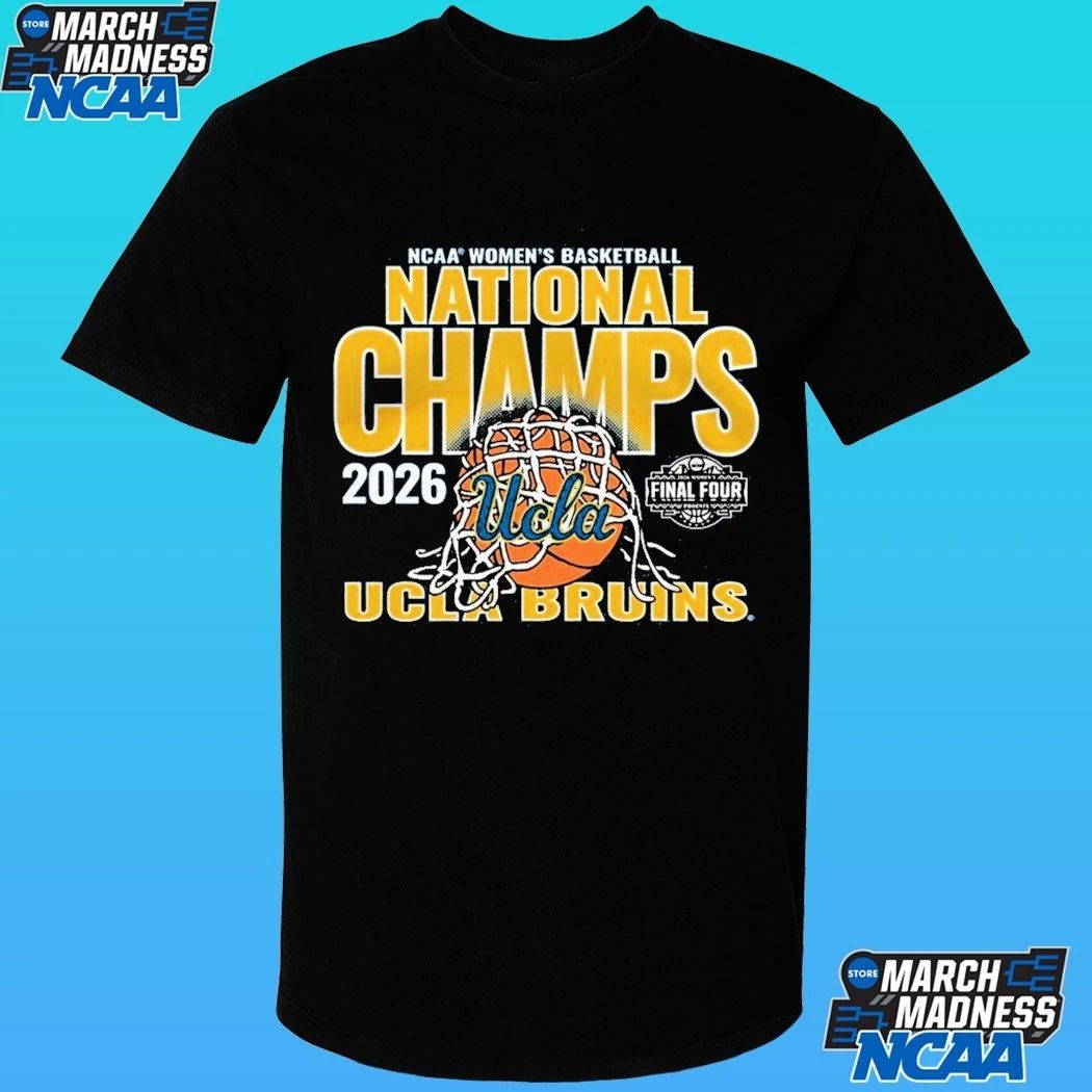Ucla Bruins Women’s 2026 Ncaa Women’s Basketball National Champs Shirt