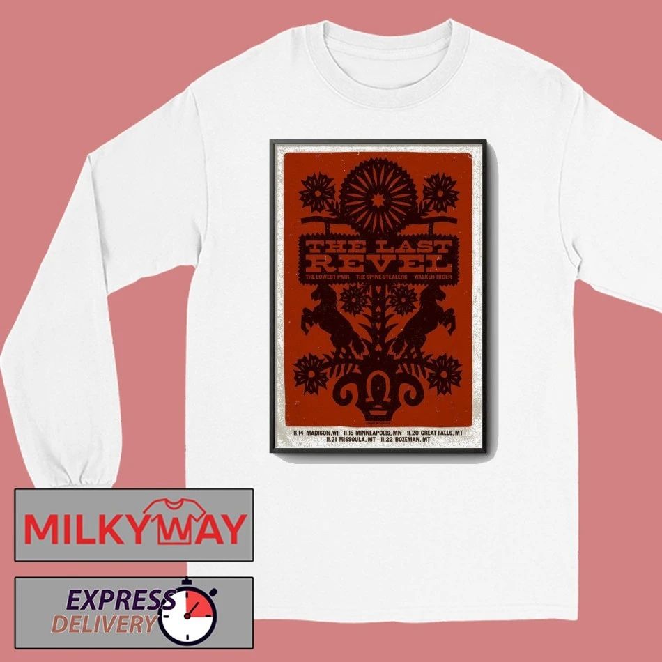 The Last Revel November 2025 Tour Poster shirt