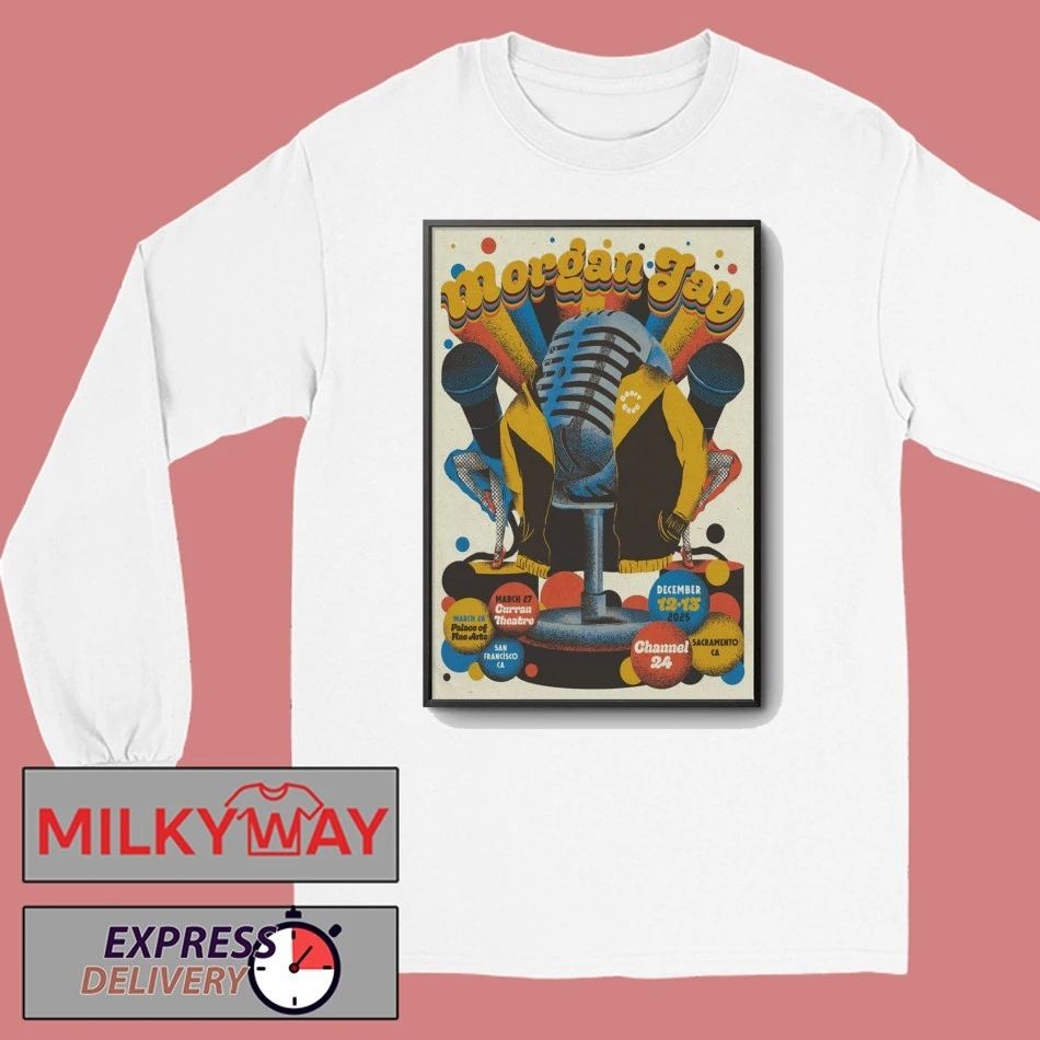 Morgan Jay December 12-13 2025 In Sacramento CA Poster shirt