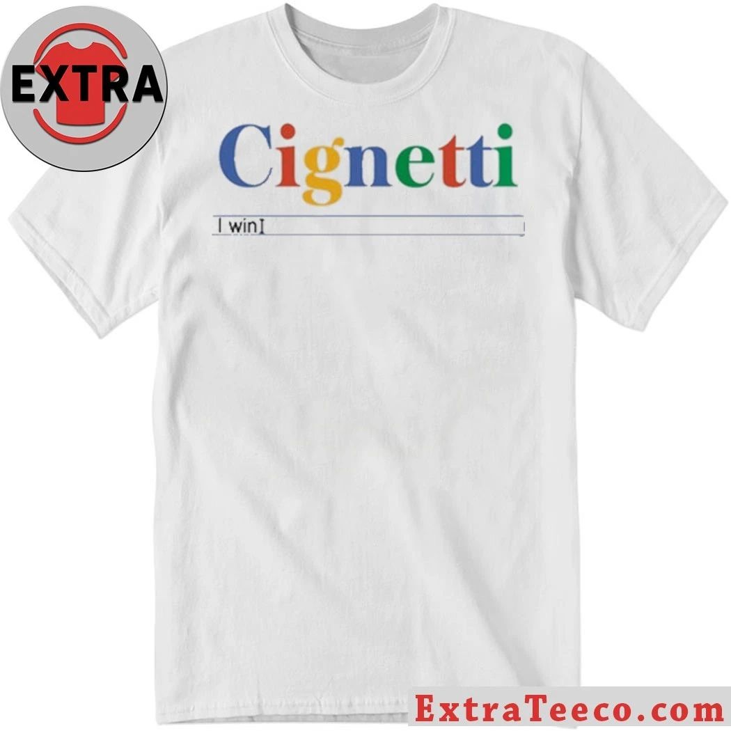 Cignetti I Win Search Bar 2026 T-Shirt