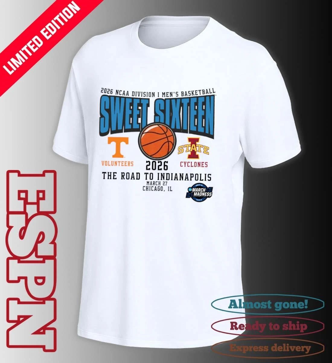 Tennessee Vs Iowa State 2026 NCAA DI Men’s Basketball Tournament Sweet Sixteen T-Shirt