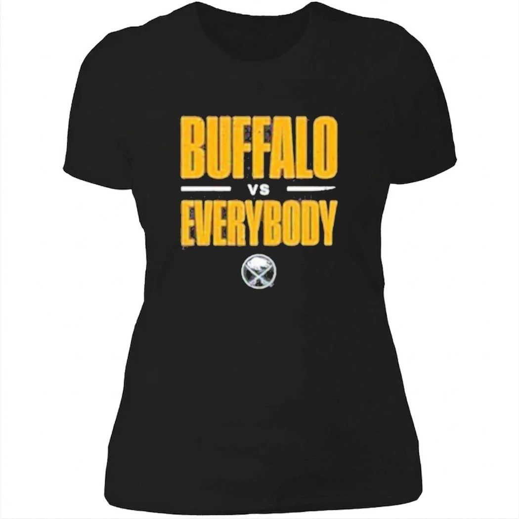 Buffalo Sabres Buffalo vs Everybody T-Shirt