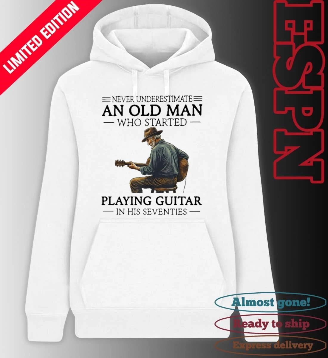 Never Underestimate An Old Man Who Started Playing Guitar In His Seventies T-Shirt