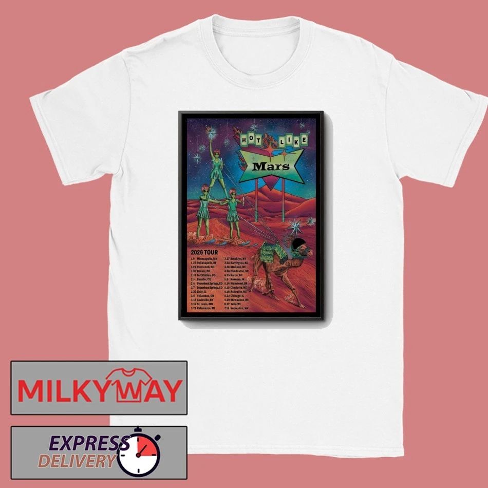 Like Mars Tour 2026 Poster shirt
