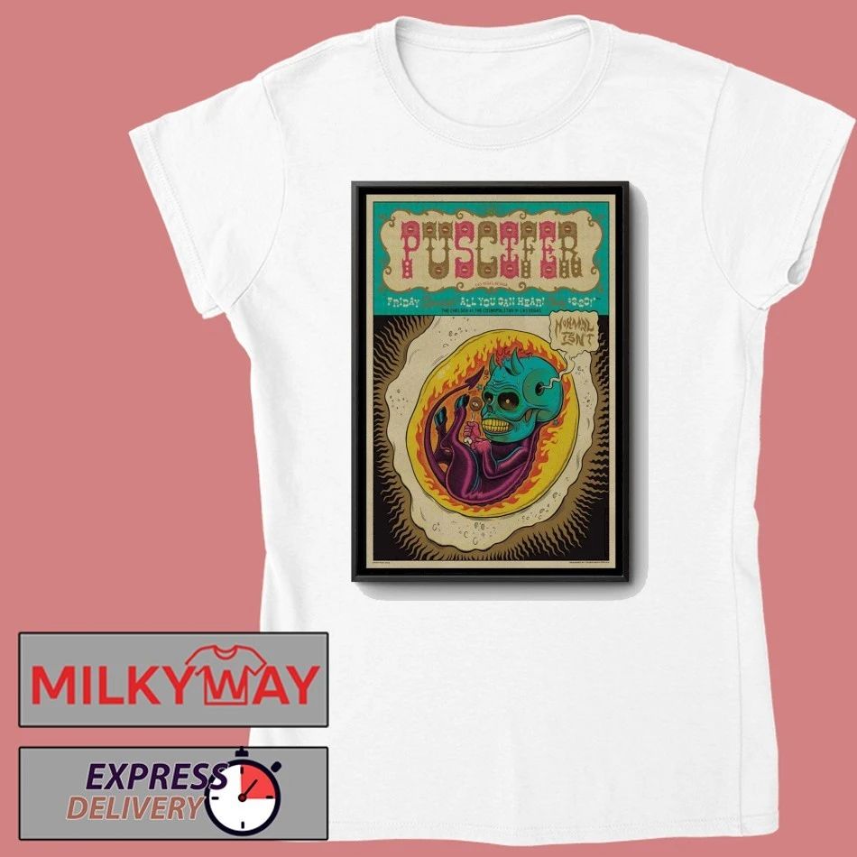 Puscifer Poster The Normal Isn’t Tour 2026 shirt