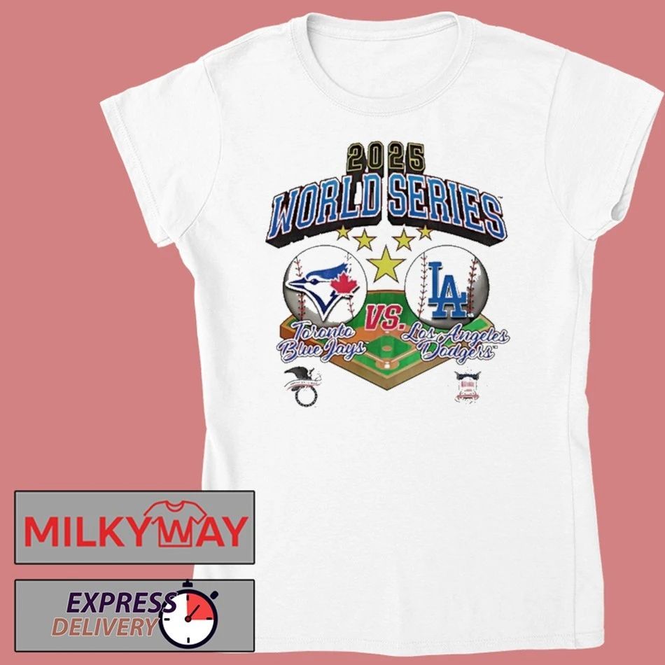 2025 World Series Blue Jays Vs LA Dodgers shirt