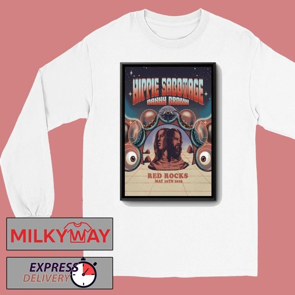 Hippie Sabotage May 10 2026 Red Rocks Amphitheatre in Morrison CO Poster shirt