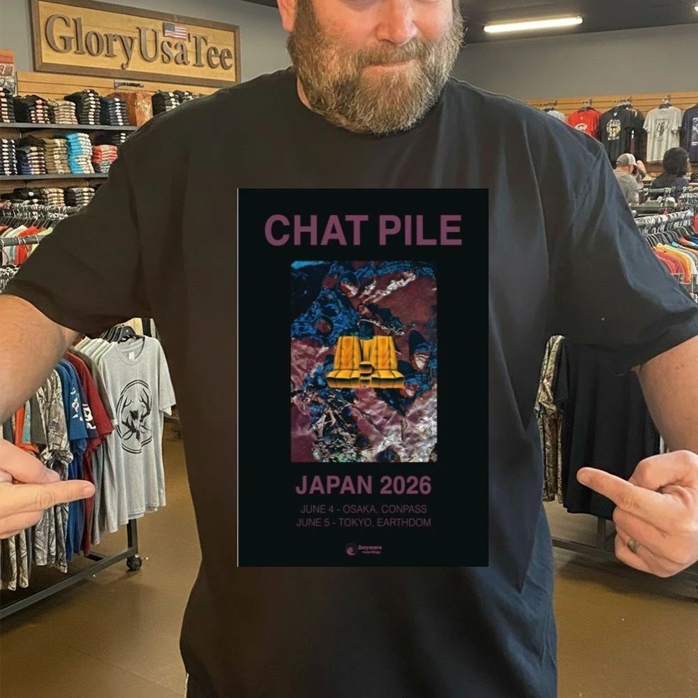 Chat Pile Janpan 2026 Tour Poster Shirt