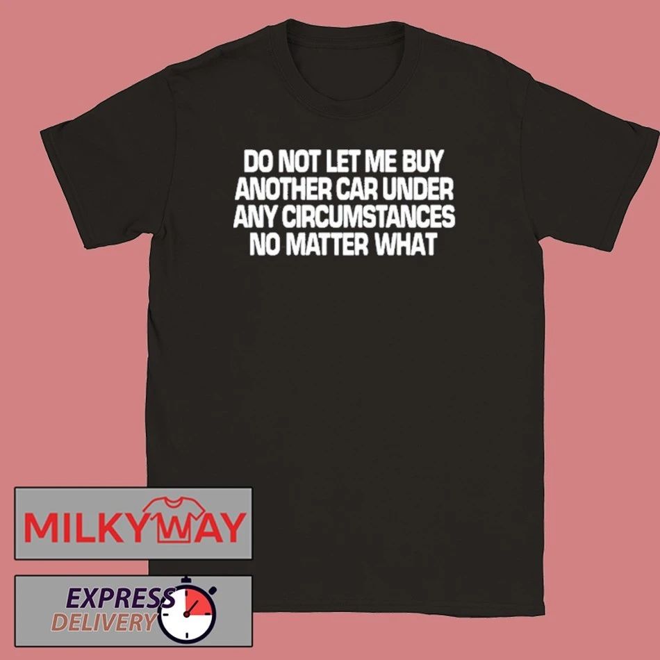 BIGTIME UNDER ANY CIRCUMSTANCE SHIRT