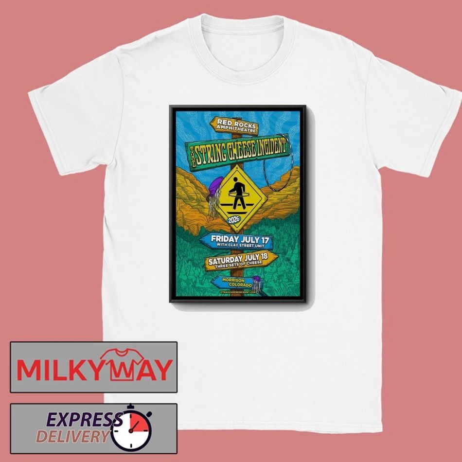 The String Cheese Incident 7 17-7 18 2026 Red Rocks Amphitheater in Morrison CO Poster shirt