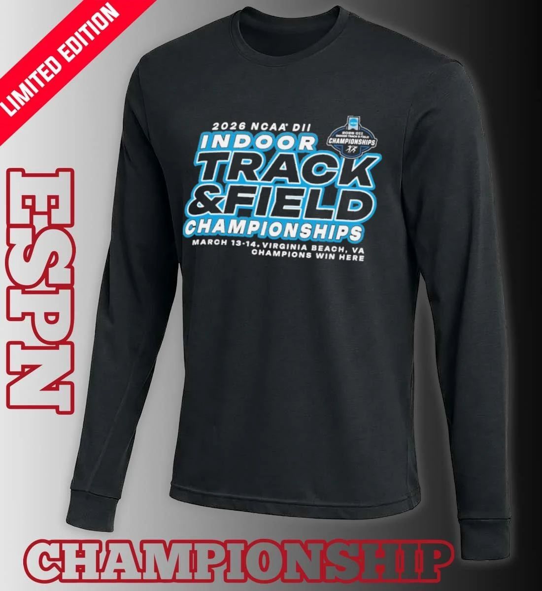 March 13-14 2026 NCAA DII Indoor Track & Field Championship Shirt