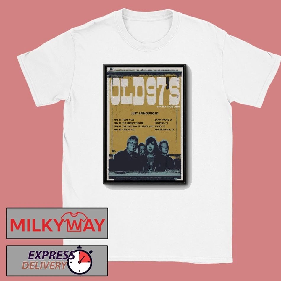 Old 97’S Spring 2026 Tour Poster shirt