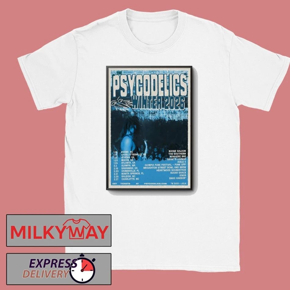 The Psycodelics Tour Winter 26 Poster shirt