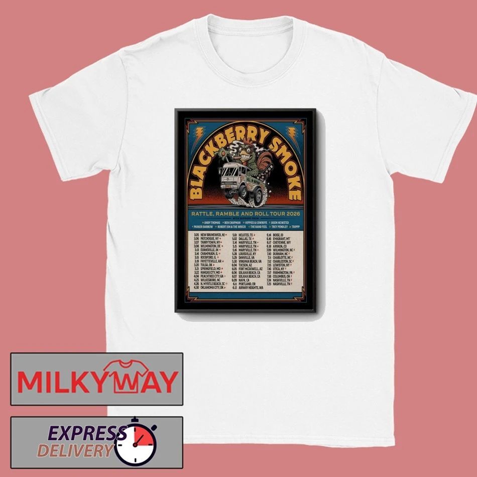 Blackberry Smoke Rattle, Ramble And Roll Shows 2026 Poster shirt