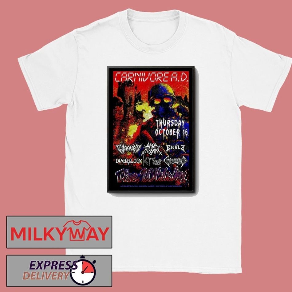 Carnivore A.D Whisky a Go Go, West Hollywood, CA Show 2025 Poster shirt