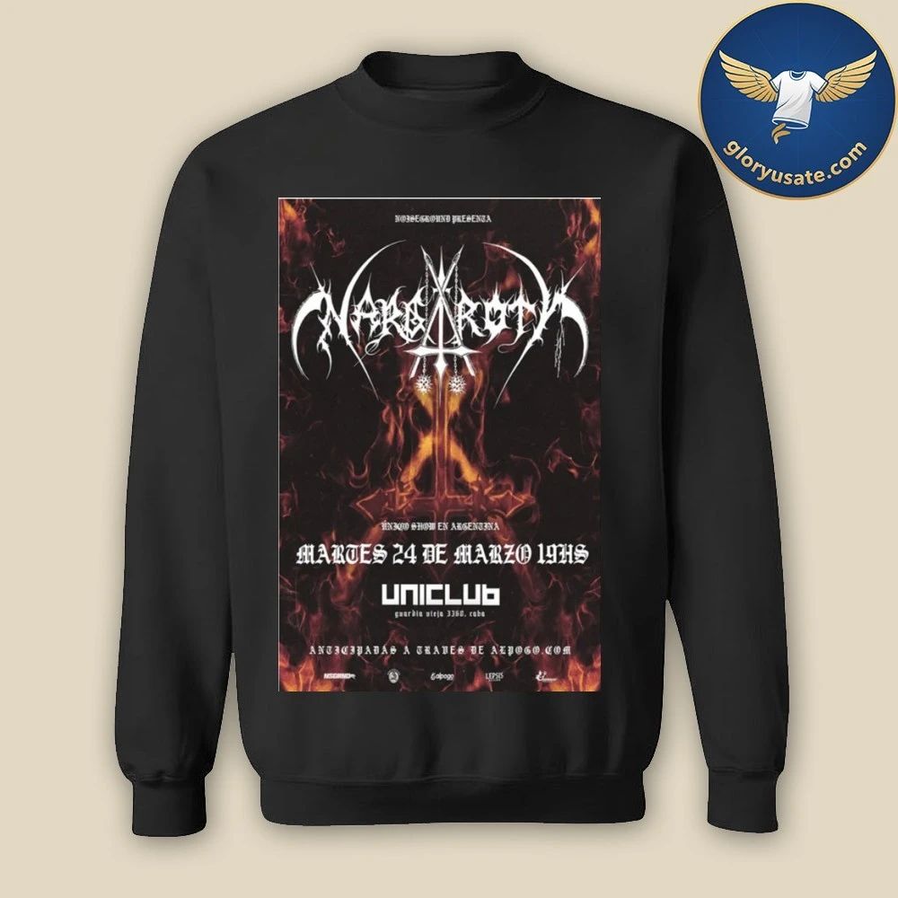 Nargaroth Martes 24 de Marzo 2026 Argentina Poster Shirt