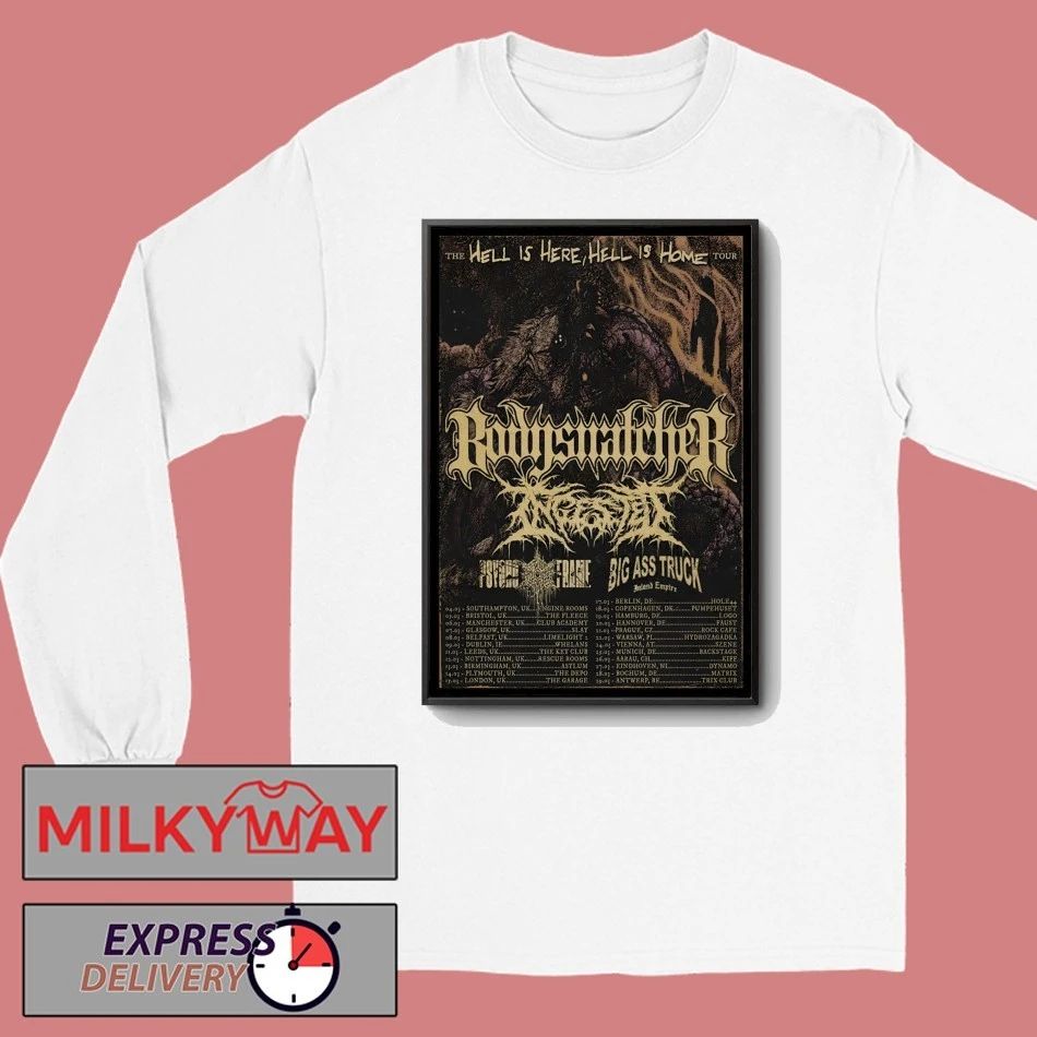 Bodysnatcher The Hell Is Here, Hell Is Home Tour 2026 Poster shirt