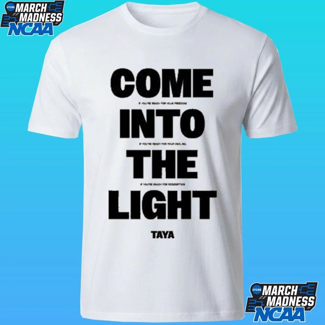 Taya Come Into The Light Shirt