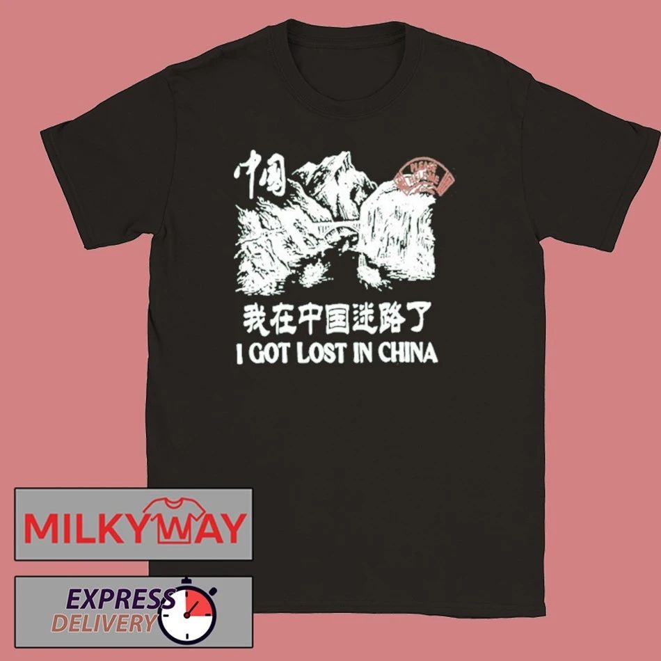 2026 Tip 2 Tip I Got Lost In China shirt