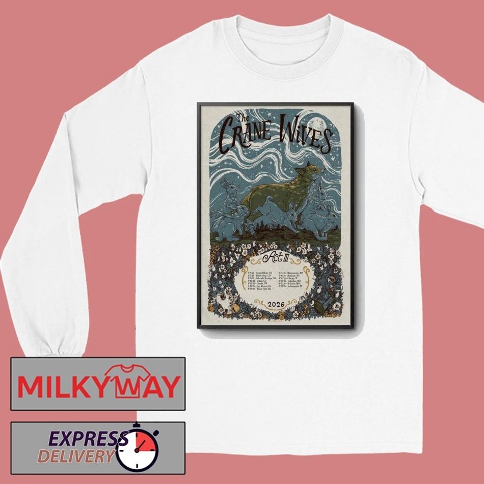 The Crane Wives ACT III Aug 2026 Concert Poster shirt
