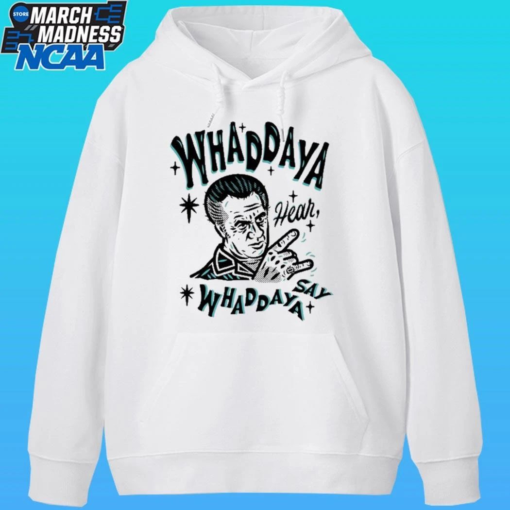 The Sopranos Whaddaya Hear Whaddaya Say Shirt