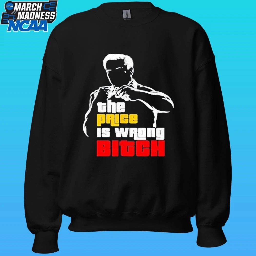 The Price Is Wrong Bitch Happy Bob Golf Movie Tpir Shirt