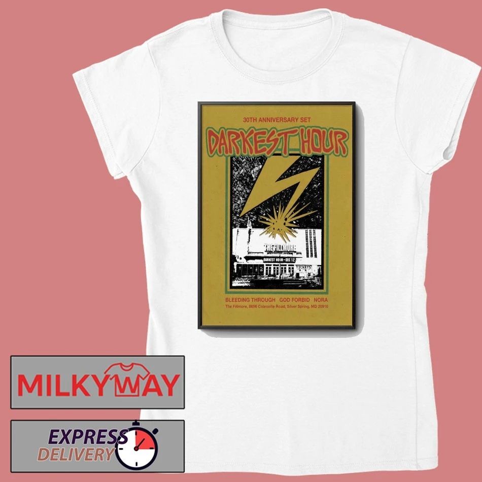 Darkest Hour Dec 12 2025 The Fillmore Silver Spring MD Poster shirt