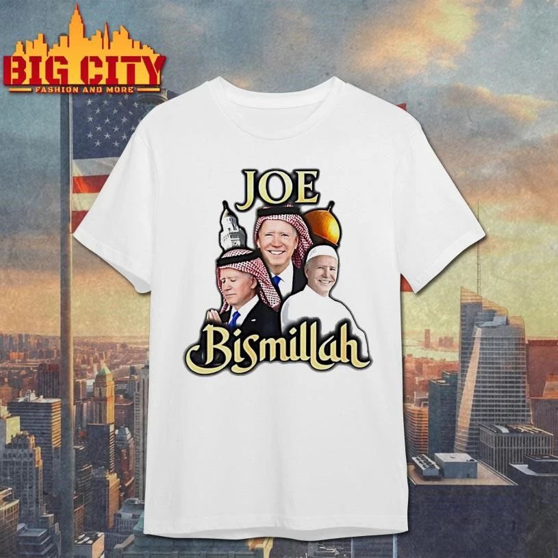 Joe Biden Joe Bismillah Graphic 2026 Shirt