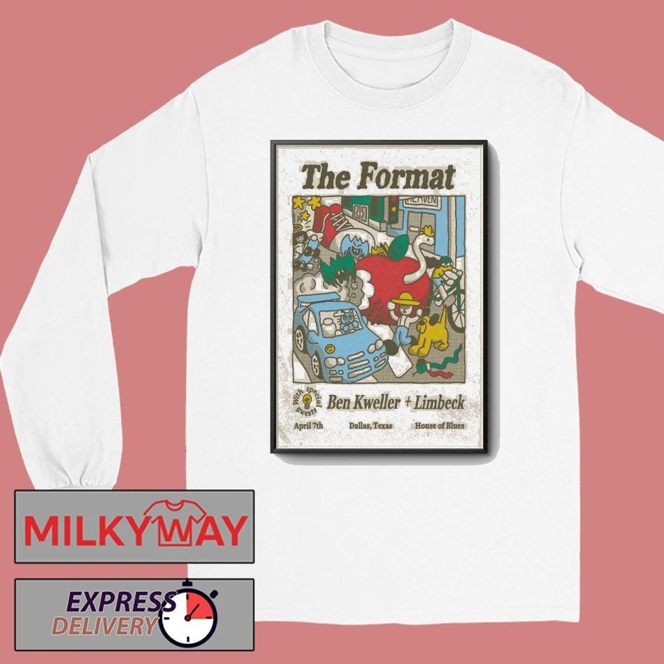 The Format In Dallas TX On Apr 7 2026 Poster shirt