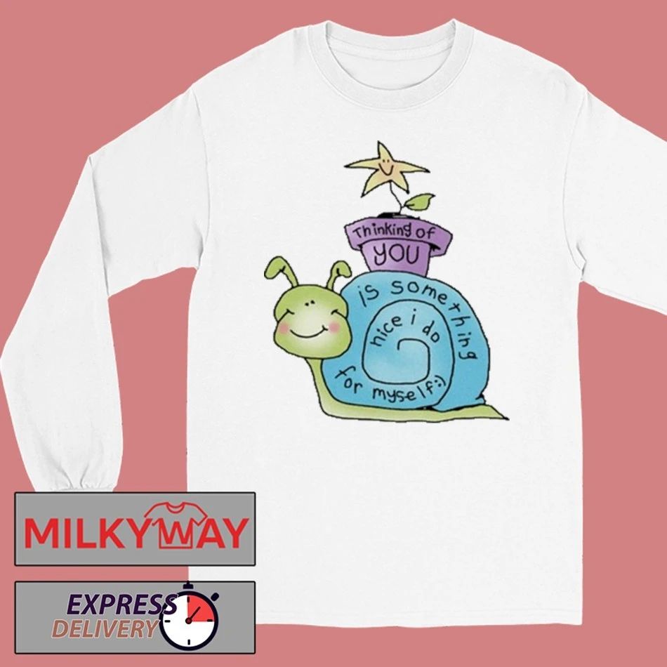 Thinking Of You Is Something Nice I Do For Myself shirt