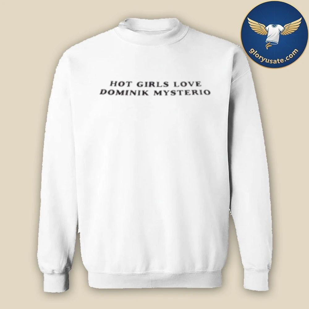 Girls Love Dominik Mysterio baby Shirt