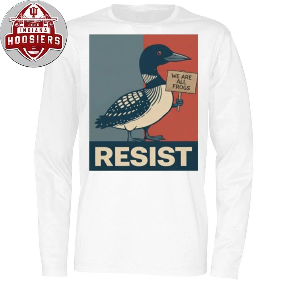 Minnesota-Loon-Resist We Are All Frogs 2026 T-Shirt