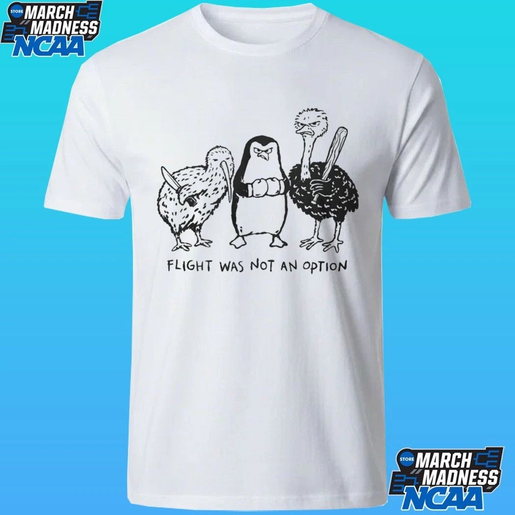 Flight Was Not An Option Shirt