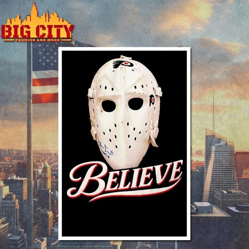 Bernie Parent Ice Hockey Mask Believe Shirt