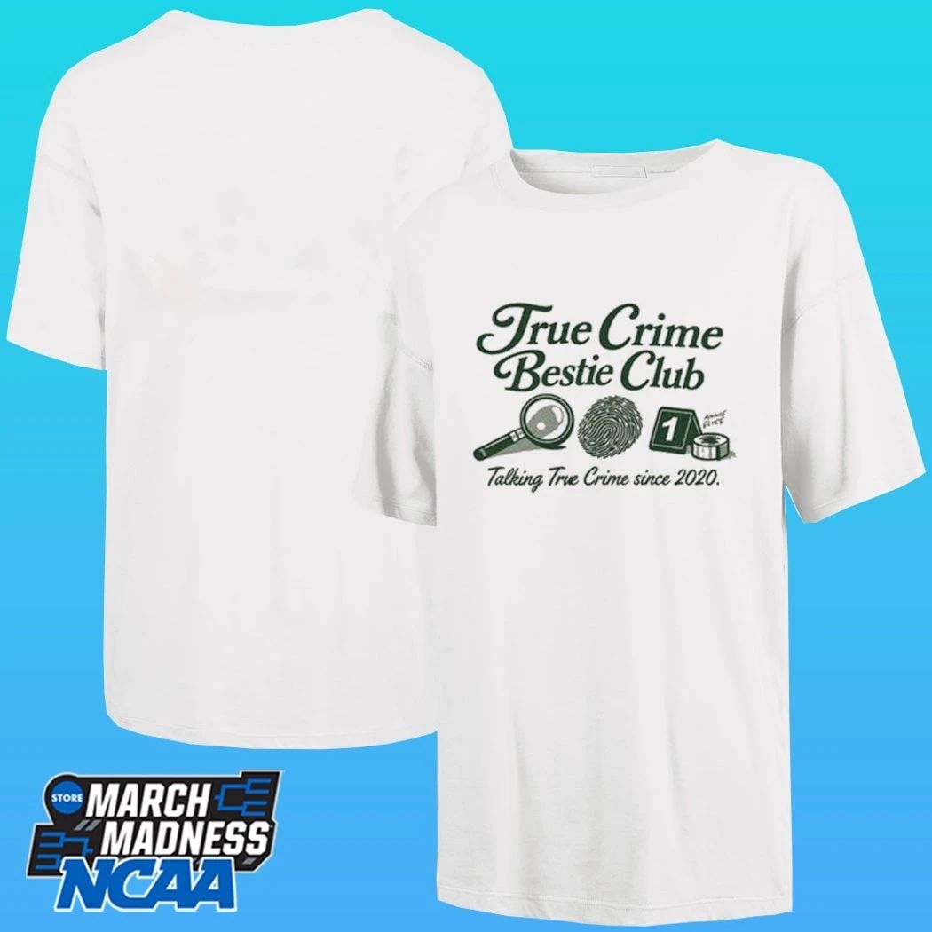 Annie Elise True Crime Bestie Club Talking True Crime Since 2020 Shirt