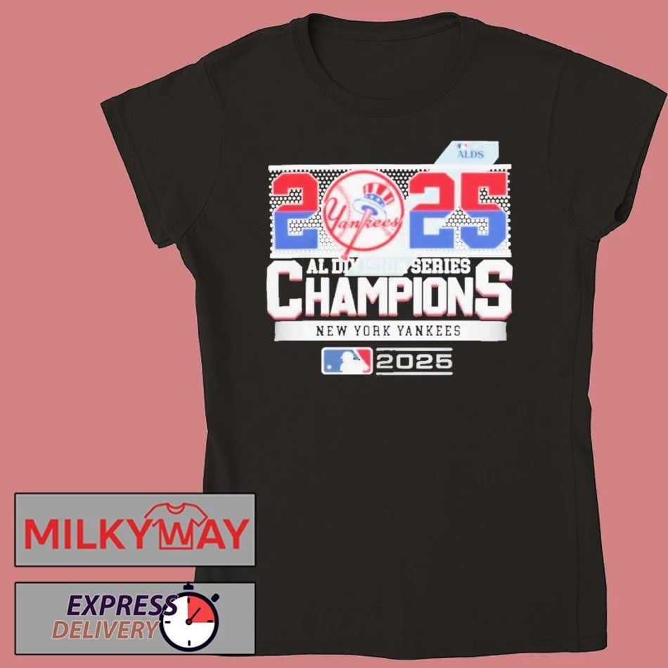 New York Yankees 2025 Al Division Series Champions Shirt