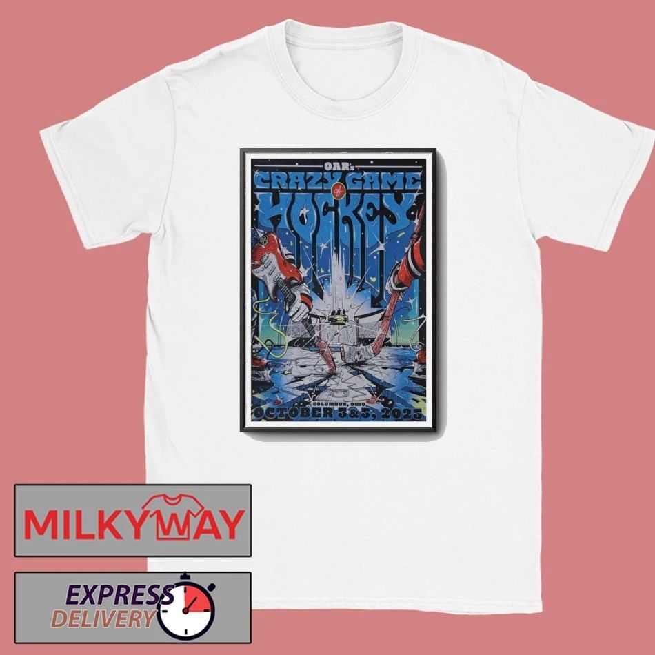 O.A.R Crazy Game of Hockey Oct 3 & 5 2025 OhioHealth Ice Haus Columbus OH Poster shirt